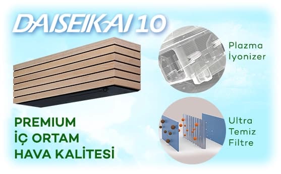 DAISEIKA 10, plazma iyonizer ve ultra temiz filtreyle yüksek hava kalitesi sunar. Premium iç ortam sağlar